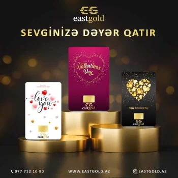 East Gold brendinin qızıl külçələri - həm hədiyyə, həm də yatırım!