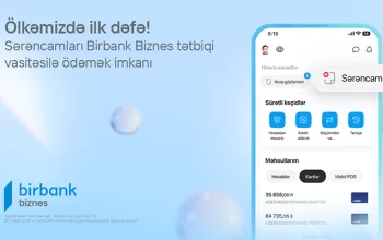 “Birbank Biznes”lə sərəncam ödənişləri daha asan və rahatdır