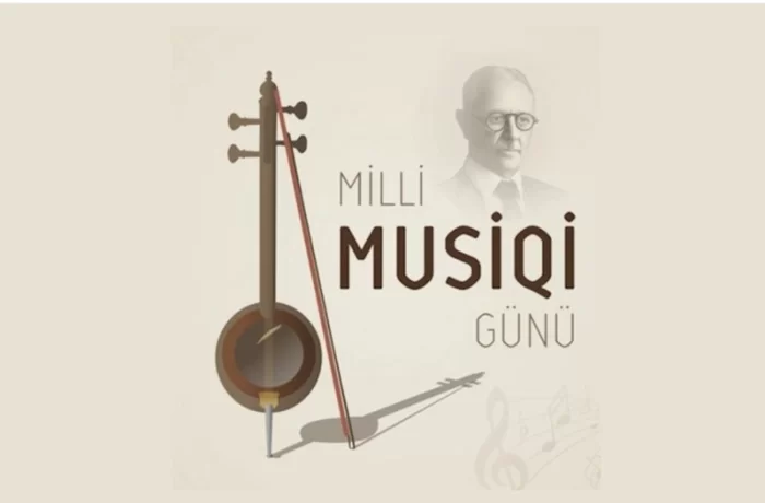 Bu gün Milli Musiqi Günüdür