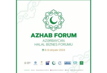 Bakıda Azərbaycan Halal Biznes və Turizm Forumu keçirilir