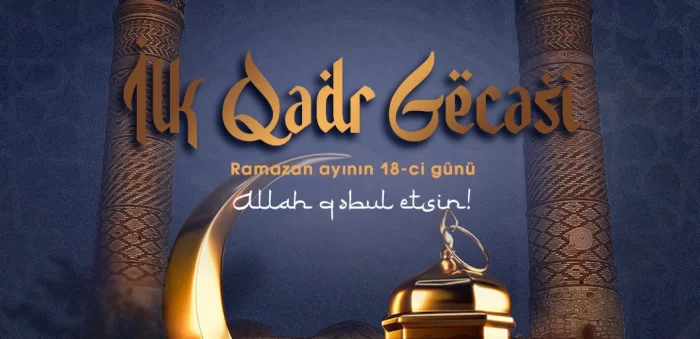 Ramazan ayında Qədr gecələrinin vaxtları məlum oldu