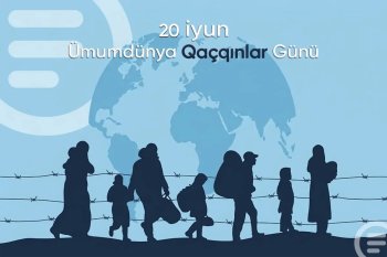 Ümumdünya Qaçqınlar Günü qeyd olunur