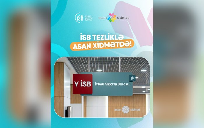 İcbari Sığorta Bürosu 2 saylı Bakı “ASAN xidmət”də fəaliyyətə başlayır