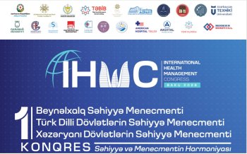 Bakıda ilk dəfə beynəlxalq səhiyyə menecmenti konqresi keçiriləcək