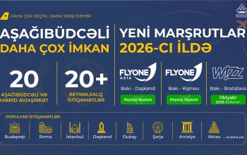 Bakıdan beynəlxalq səyahət imkanları genişlənir